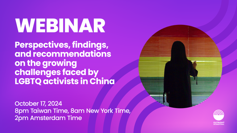 Webinar graphic reads "Perspectives, findings, and recommendations on the growing challenges faced by LGBTQ activists in China. October 17, 2024 8pm Taiwan Time, 8am New York Time, 2pm Amsterdam Time"